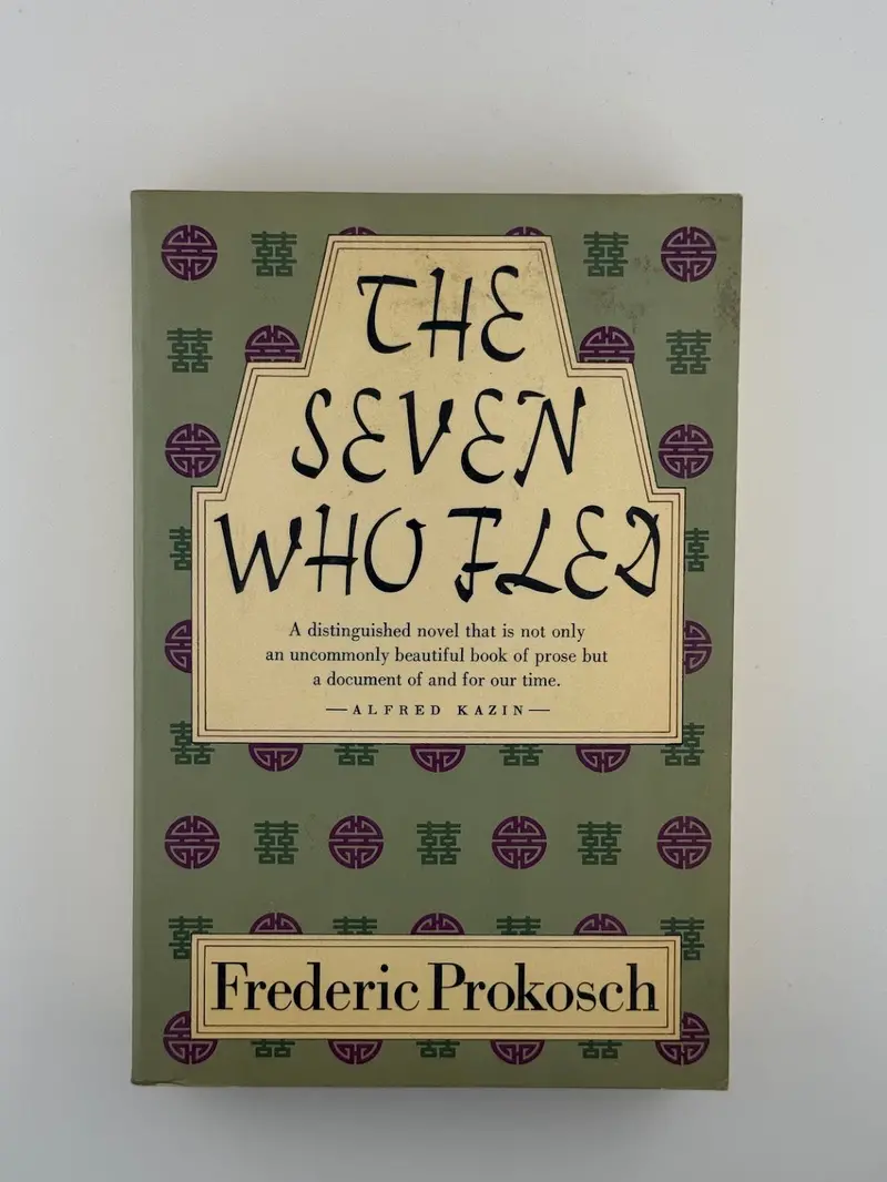 Frederic Prokosch'S The Seven Who Fled: Literary Novel Of Exile And Resistance 1