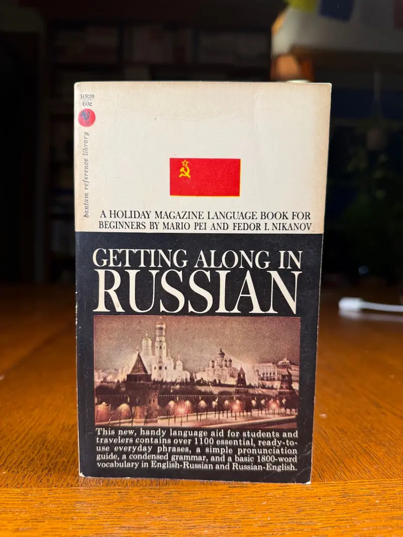 Getting Along In Russian: A Practical Language Guide By Mario Pei 1