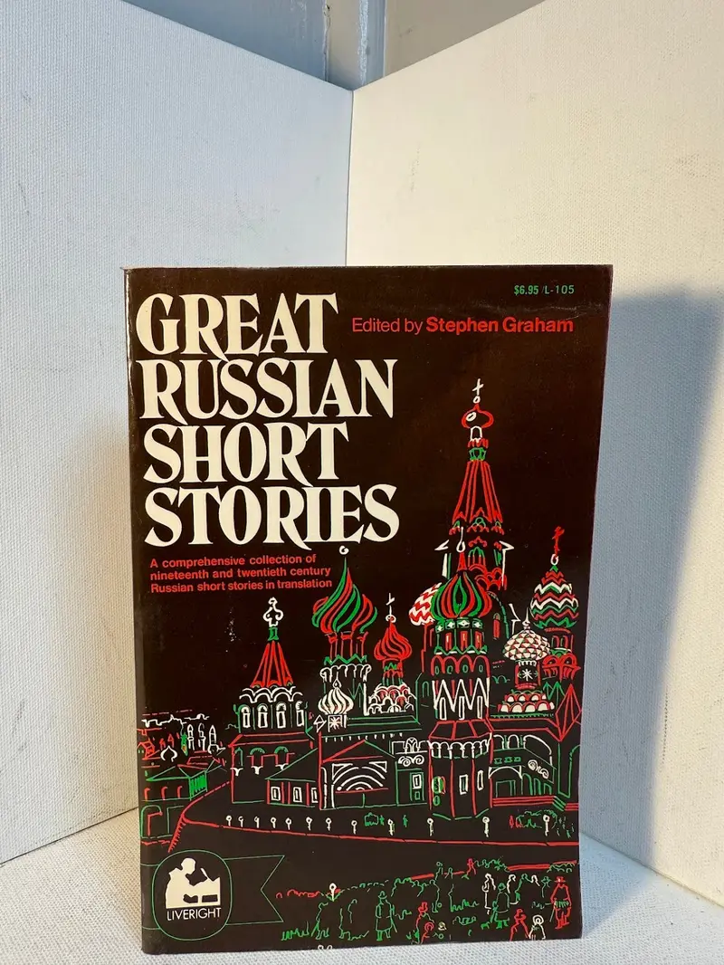 Great Russian Short Stories: Nineteenth- And Early Twentieth-Century Masterpieces Edited By Stephen Graham 1