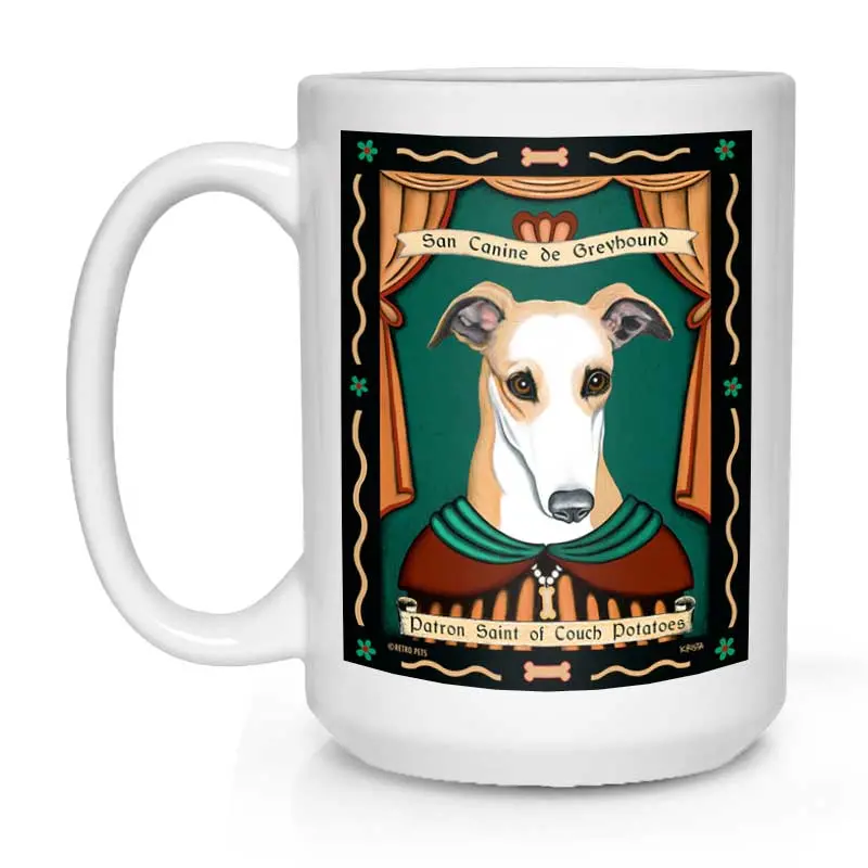 Greyhound Mug – 'Saint Of Couch Potatoes' Artwork, 15 Oz White Ceramic Cup 1