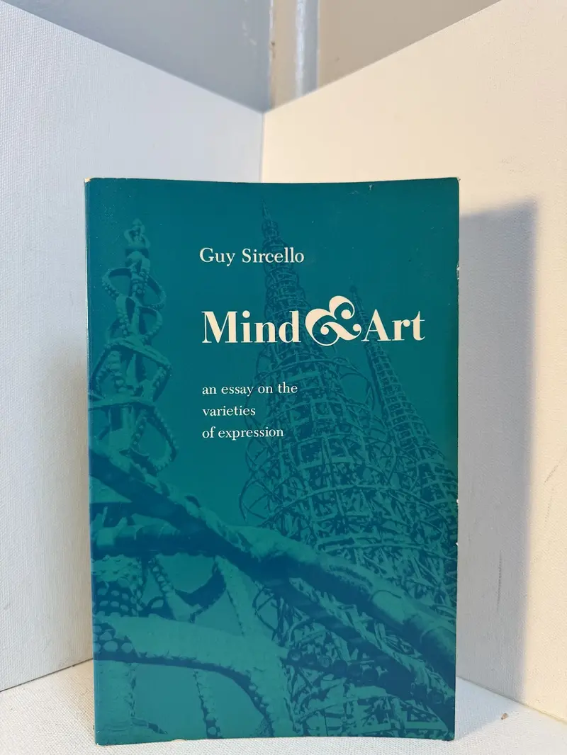 Guy Sircello’S Mind & Art: A Philosophical Inquiry Into Aesthetics 1