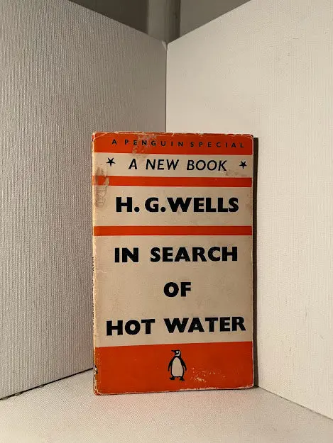 H.G. Wells'S In Search Of Hot Water: A Satirical Short Work 1