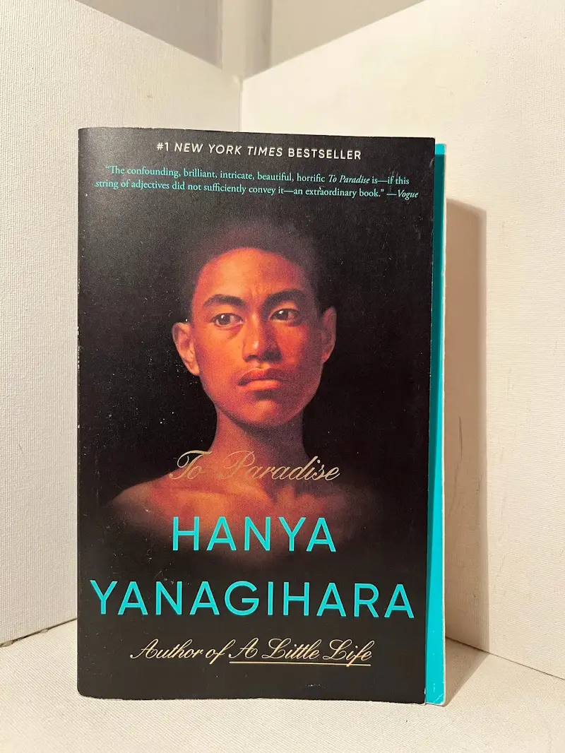 Hanya Yanagihara'S To Paradise: An Ambitious, Genre-Defying Epic Across Three Centuries 1