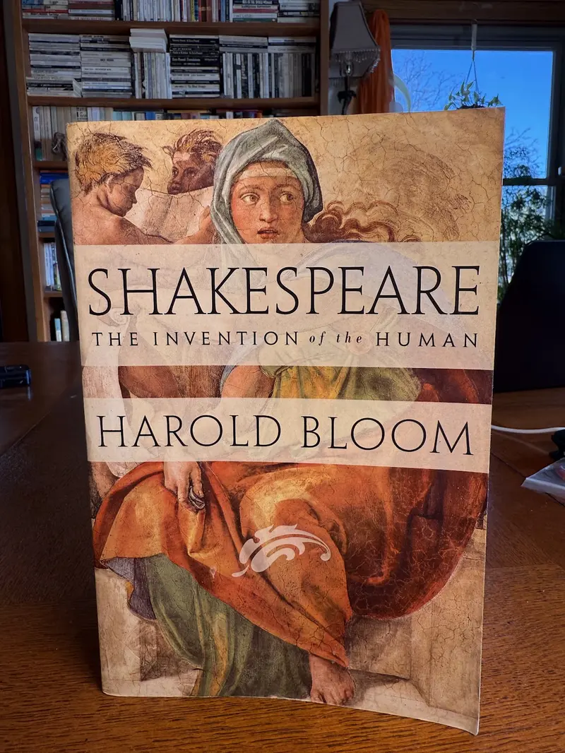 Harold Bloom'S Shakespeare: The Invention Of The Human – Literary Criticism 1