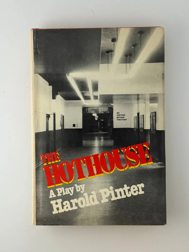 Harold Pinter'S The Hothouse: A Dark Comedy Of Power And Control 1