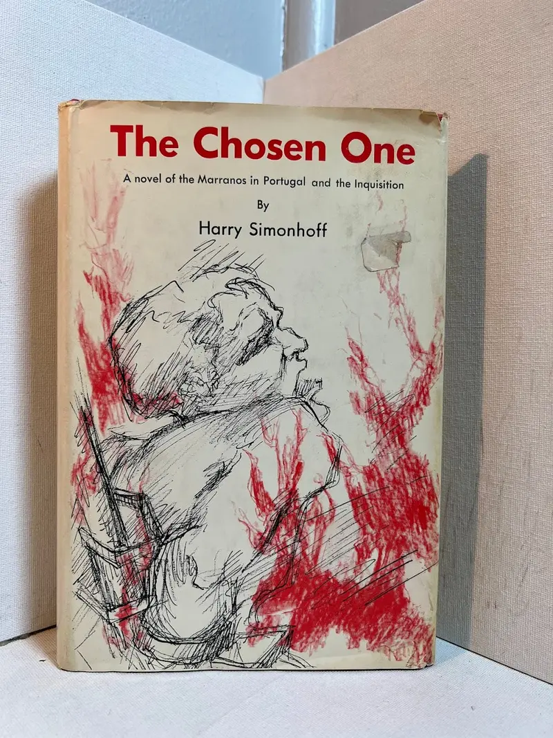 Harry Simonhoff'S The Chosen One: A Historical Fiction Narrative 1