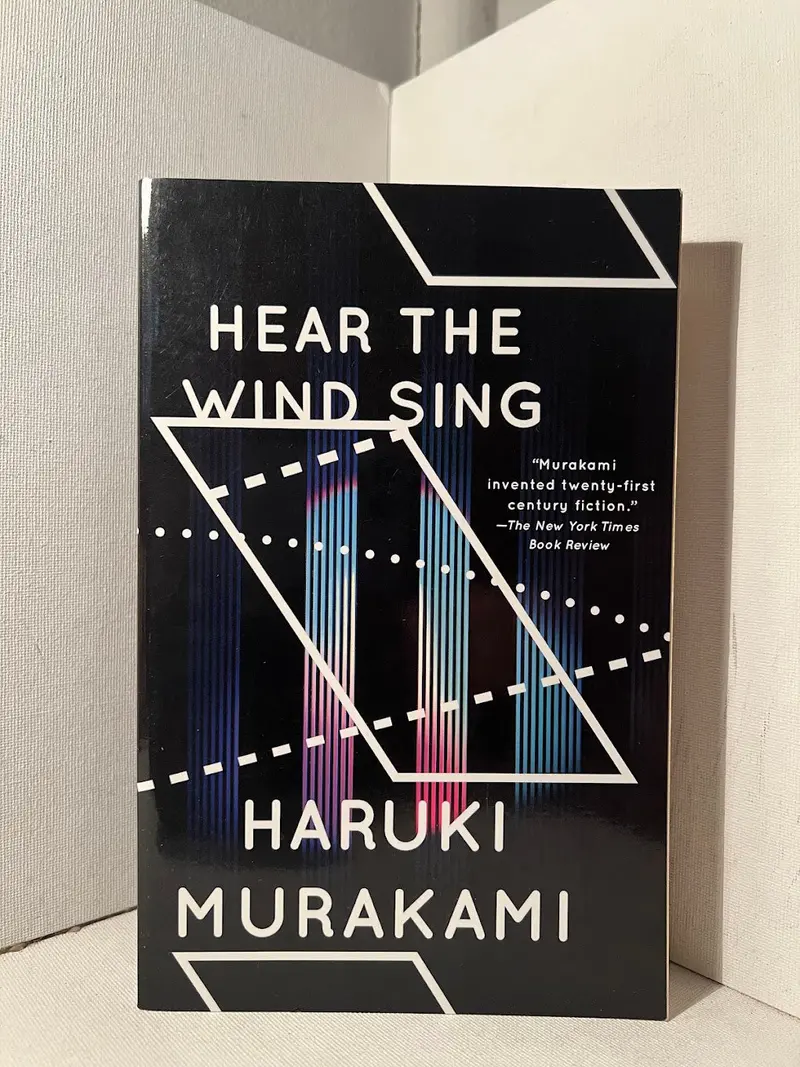 Hear The Wind Sing & Pinball, 1973: Early Novels By Haruki Murakami 1