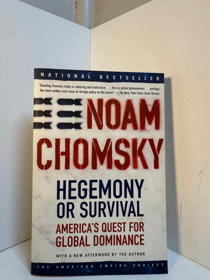 Hegemony Or Survival: America'S Quest For Global Dominance By Noam Chomsky 1