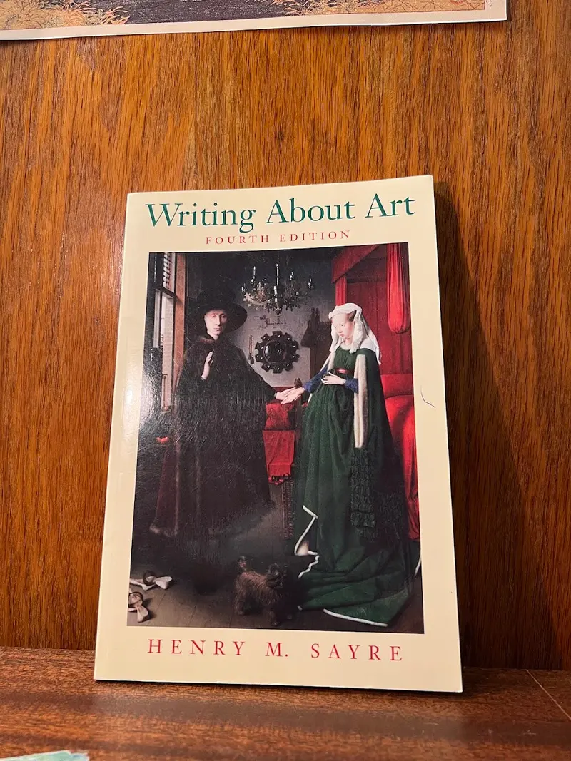 Henry M. Sayre’S Writing About Art: A Guide To Critical Analysis And Interpretation 1
