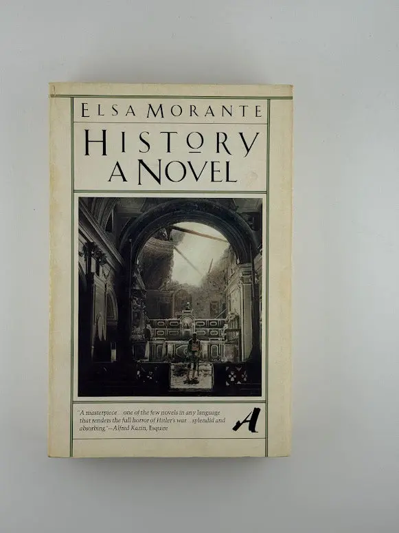 History: A Novel Blending Fact And Fiction By Elsa Morante 1