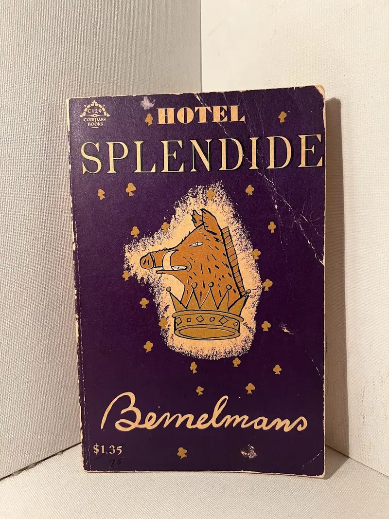 Hotel Splendide: A Whimsical Illustrated Tale By Ludwig Bemelmans 1