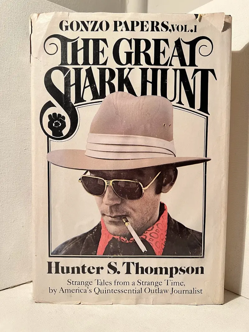Hunter S. Thompson'S Gonzo Journalism Collection: The Great Shark Hunt 1
