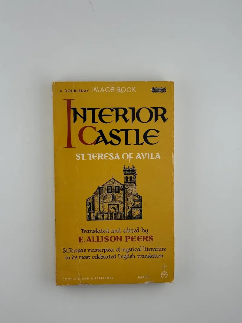 Interior Castle: Spiritual Writings Of St. Teresa Of Ávila 1