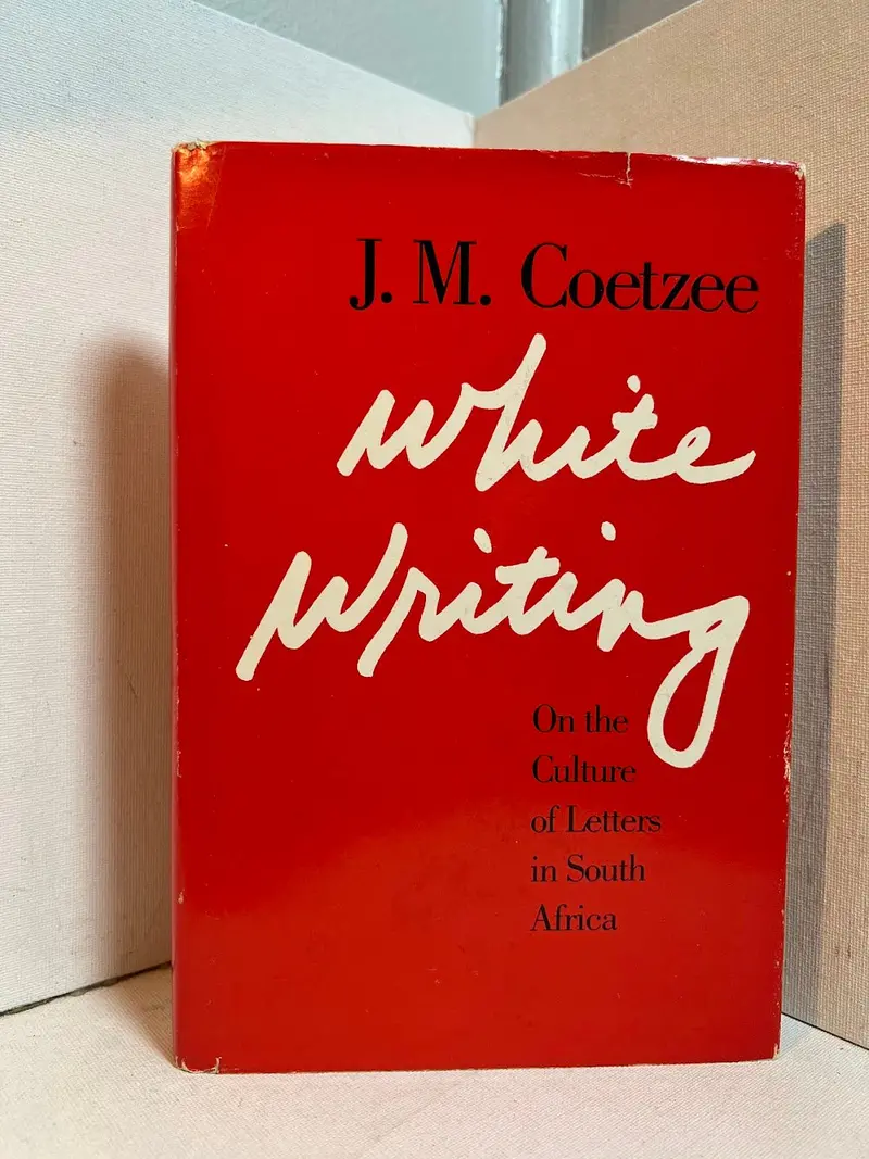 J.M. Coetzee'S White Writing: Reflections On South African Literary Culture 1