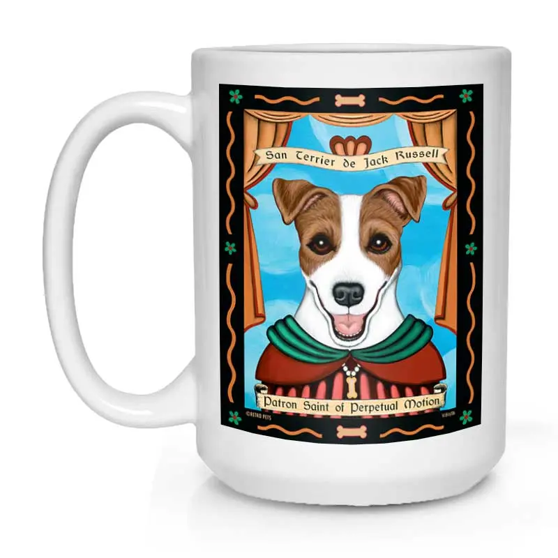 Jack Russell Terrier Mug: 'Saint Of Perpetual Motion' Energetic Canine Art, 15 Oz, Bright White 1