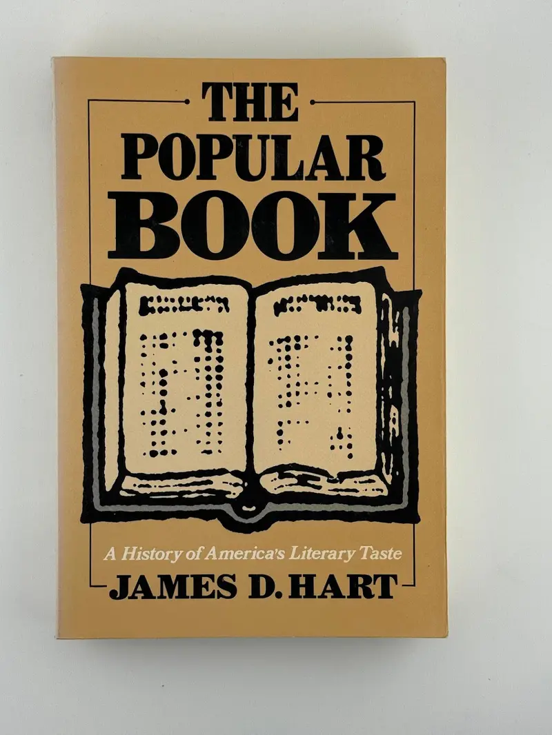 James D. Hart’S The Popular Book: A History Of Reading In America 1