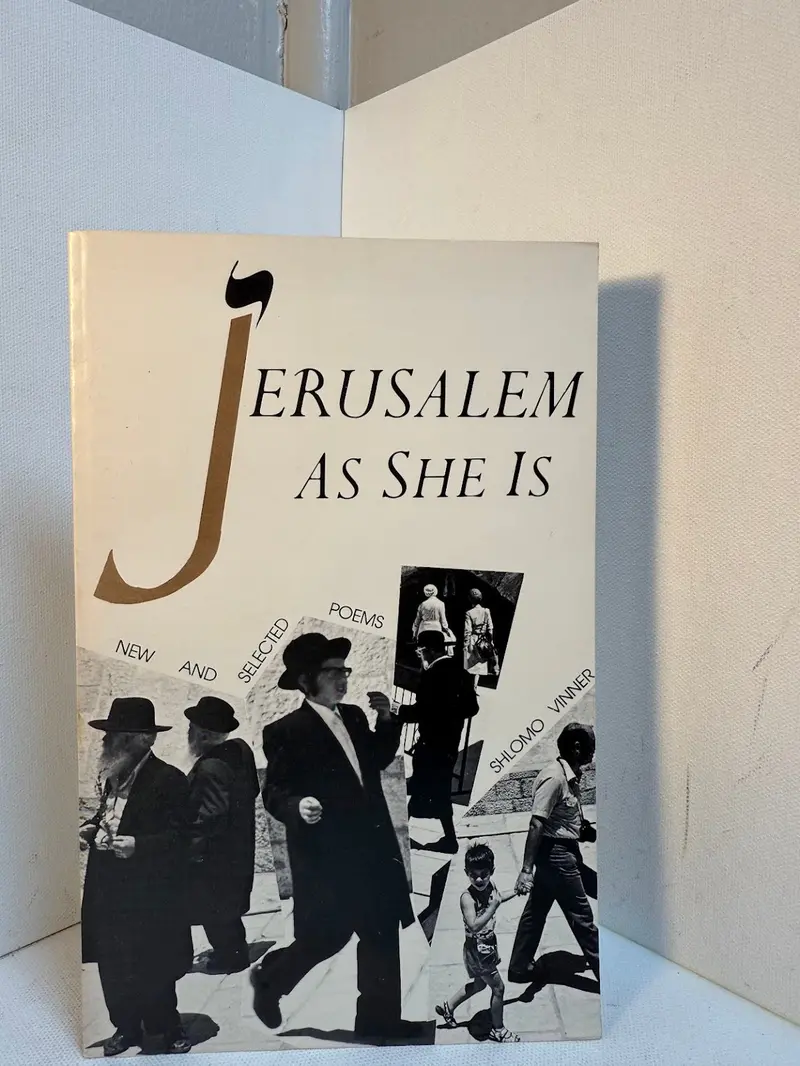 Jerusalem As She Is: A Cultural And Historical Portrait By Shlomo Vinner 1