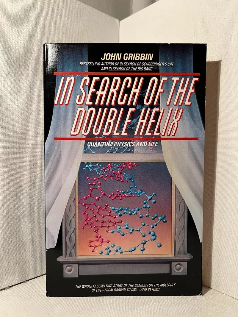John Gribbin'S In Search Of The Double Helix: From Dna To Quantum Biology 1