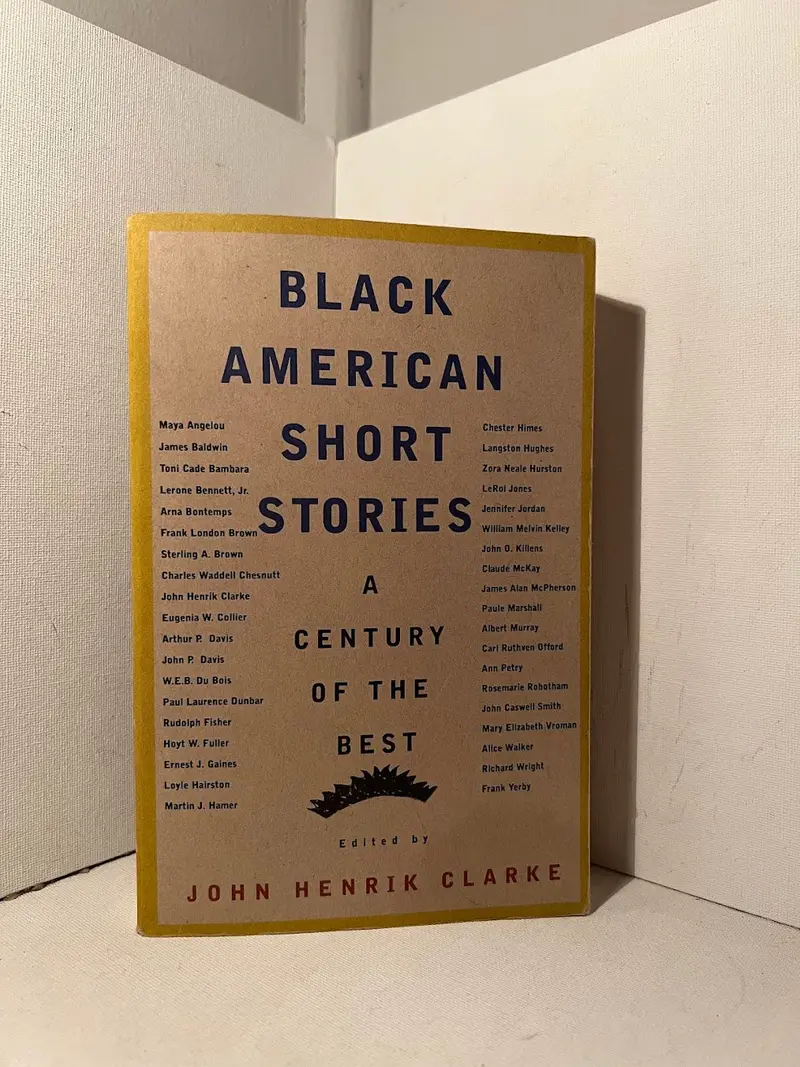 John Henrik Clarke'S Black American Short Stories: An Anthology Of African American Literature 1