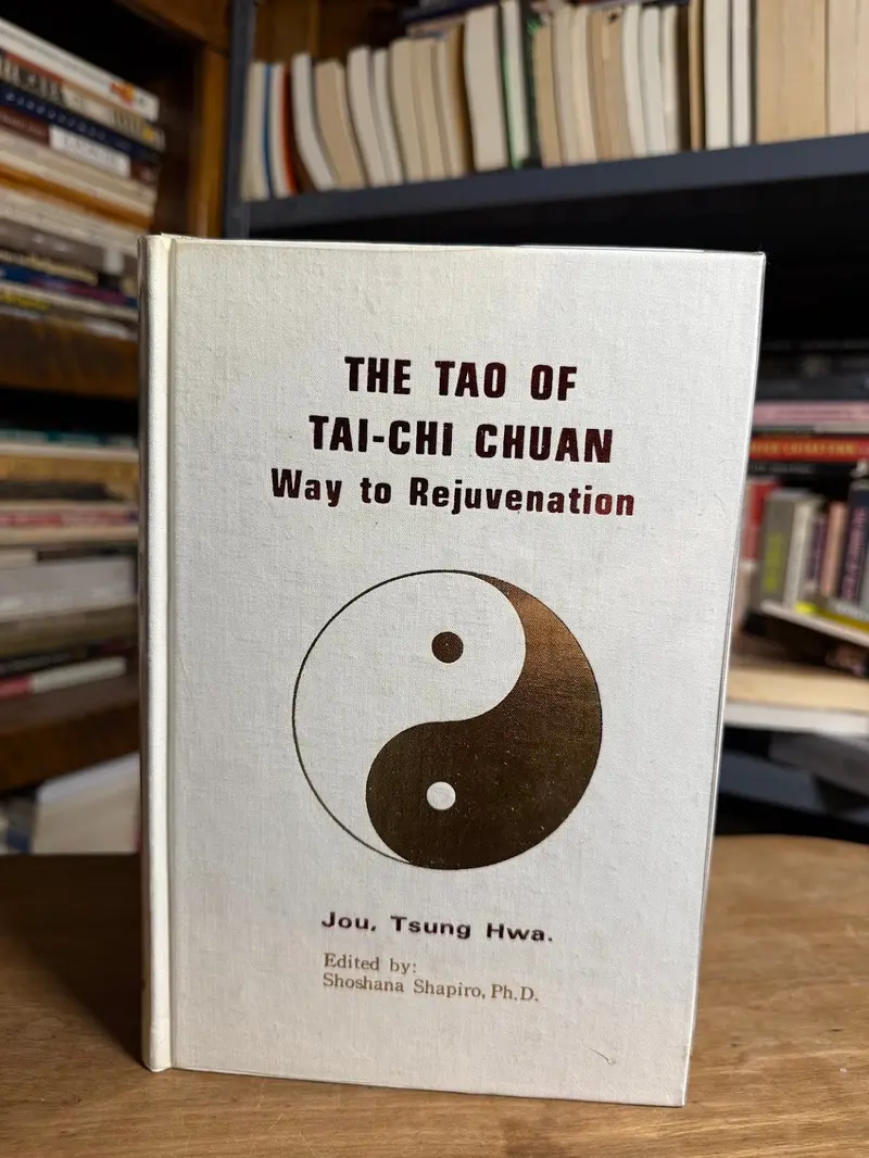 Jou Tsung Hwa On Tai Chi Philosophy: The Tao Of Tai-Chi Chuan 1