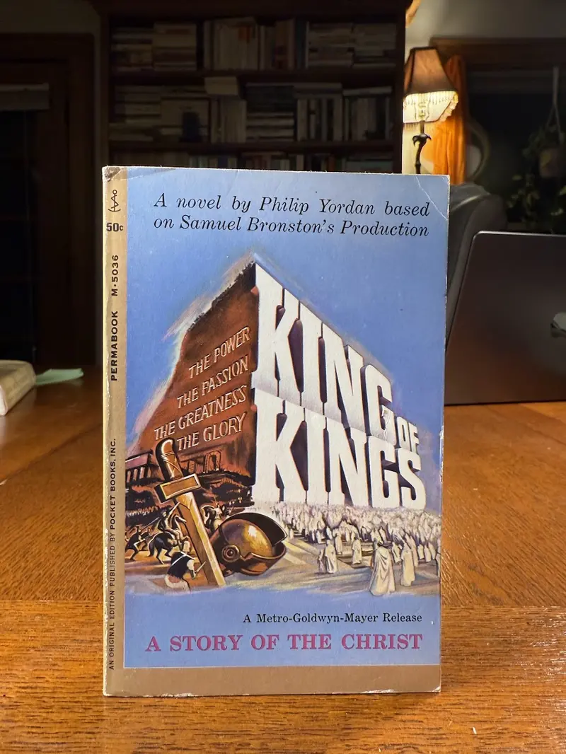 King Of Kings: A Philip Yordan Screenplay Adaptation 1