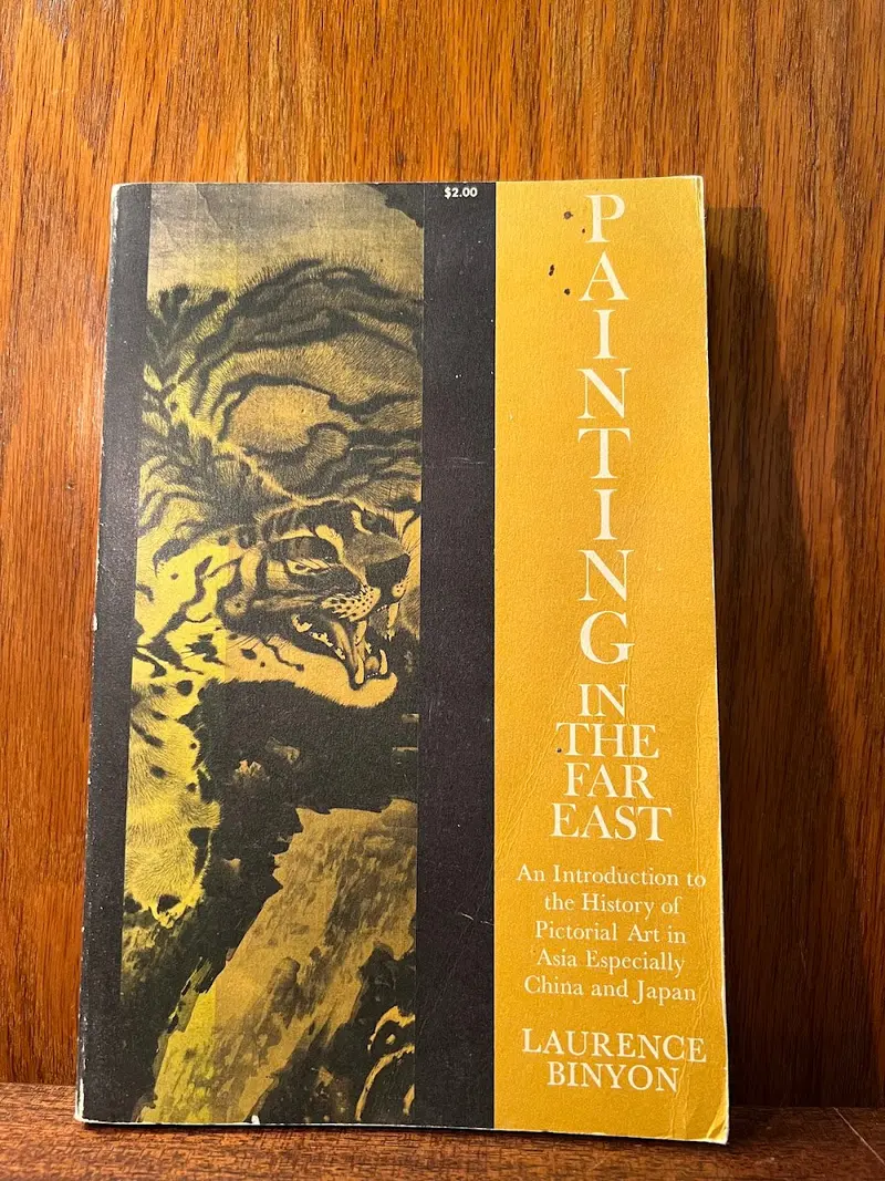 Laurence Binyon’S Painting In The Far East: Tradition, Technique, And Spirit 1