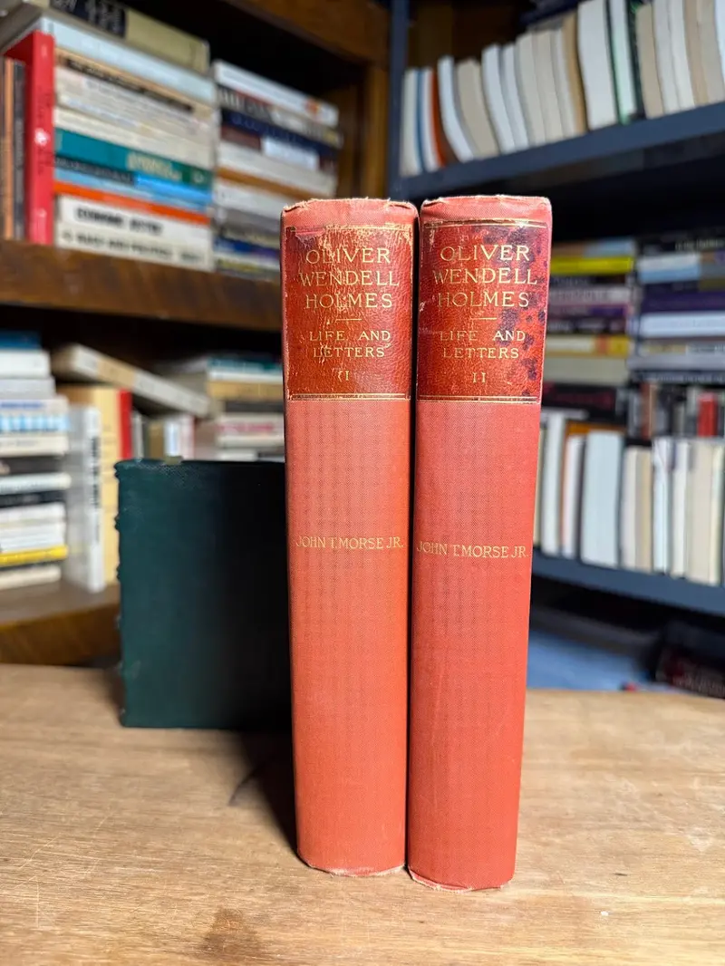 Life And Letters Of Oliver Wendell Holmes: A Biographical Portrait By John T. Morse Jr. 1