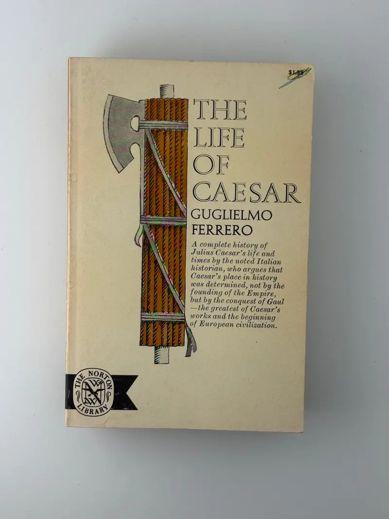 Life Of Caesar: A Biographical Study By Guglielmo Ferrero 1