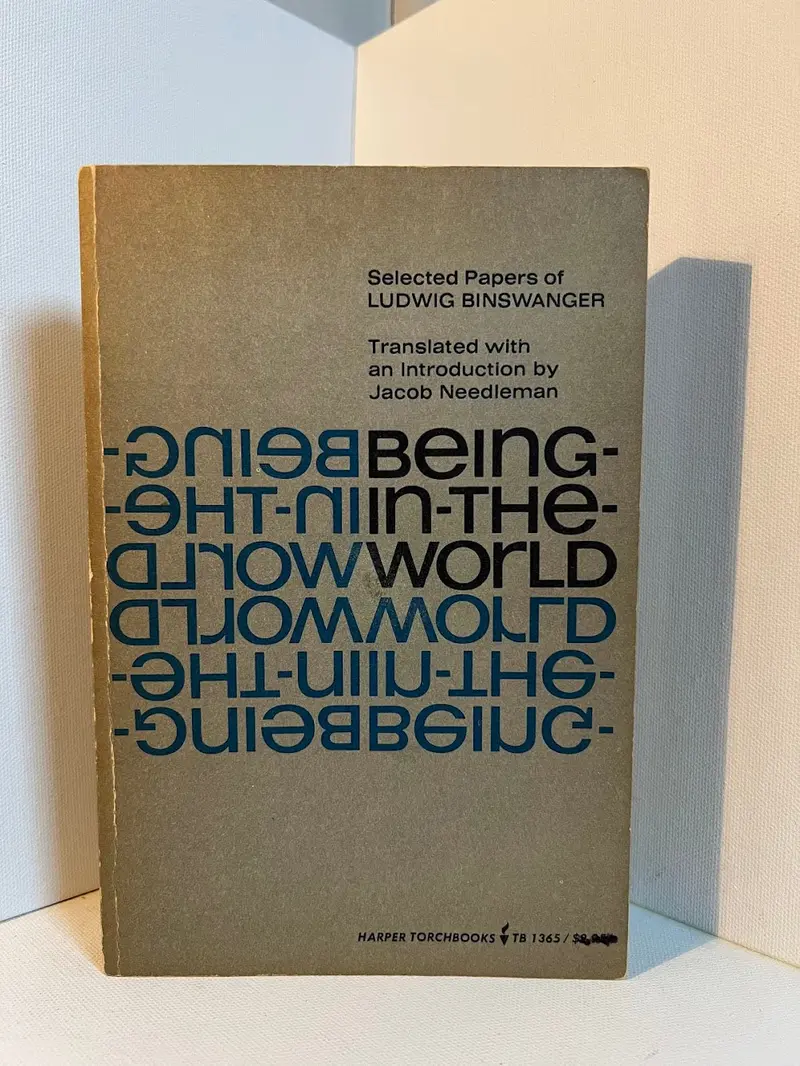 Ludwig Binswanger'S Being-In-The-World: A Study In Existential Psychology 1