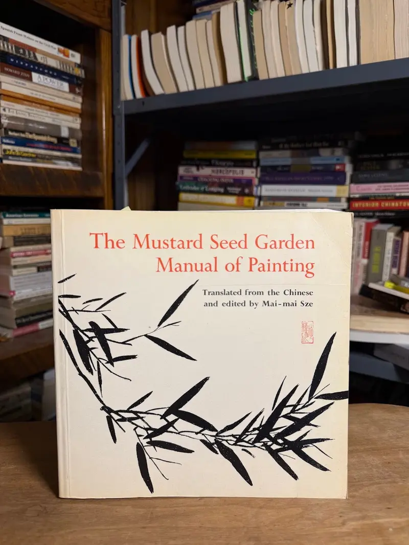 Mai Mai Sze'S The Mustard Seed Garden Manual Of Painting 1