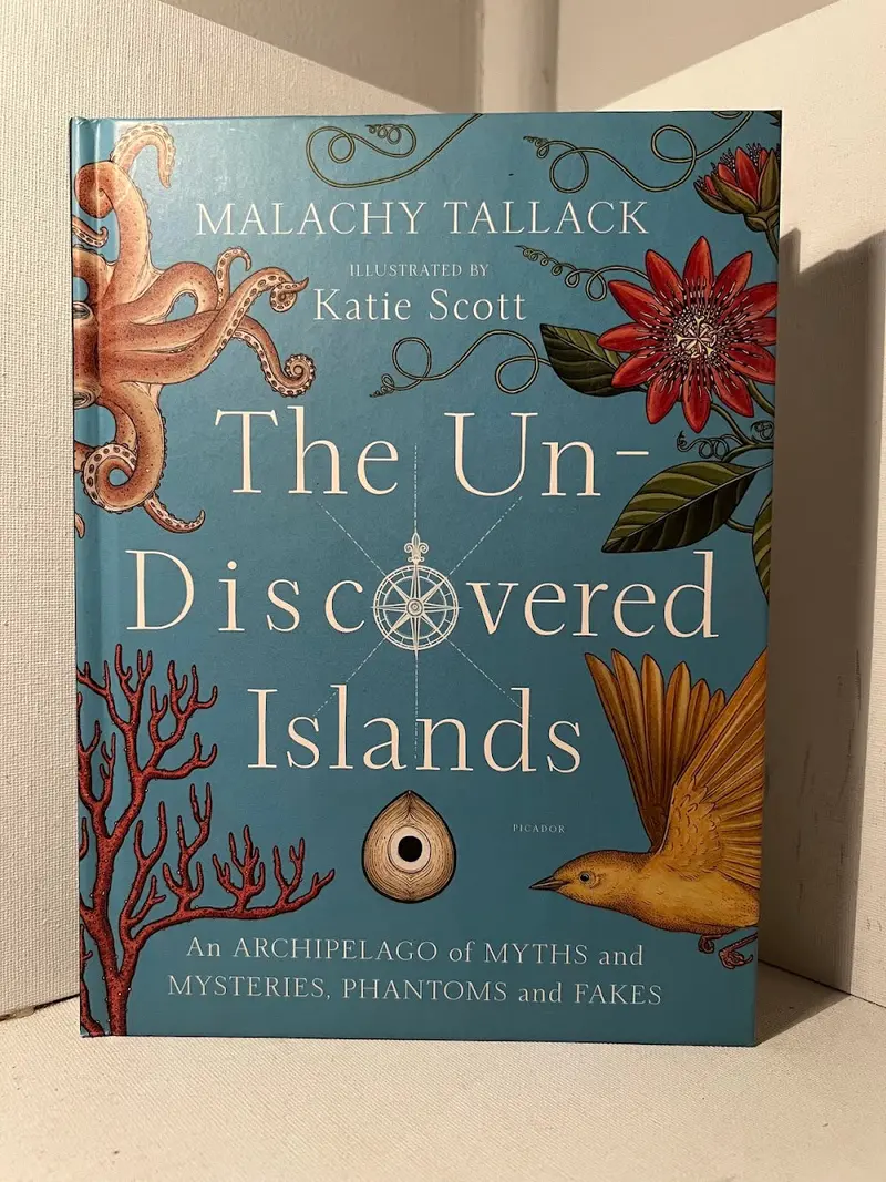 Malachy Tallack'S The Undiscovered Islands: Exploring Myth, Memory, And Mapping 1