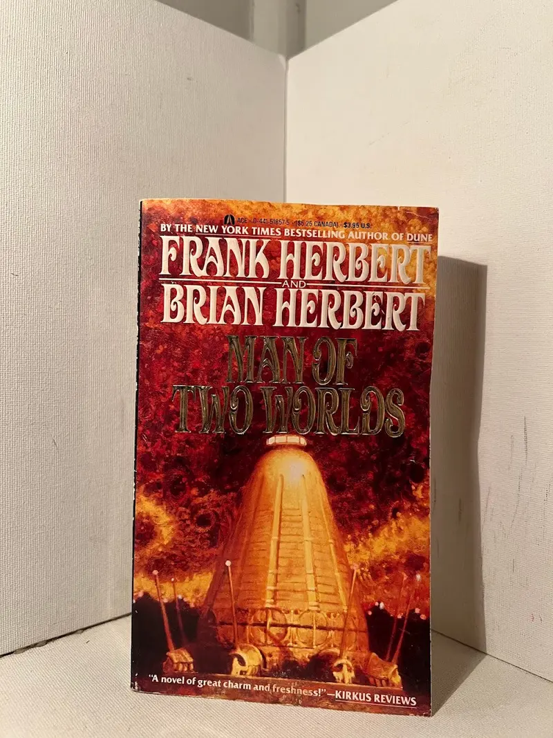 Man Of Two Worlds: A Novel By Frank Herbert And Brian Herbert 1