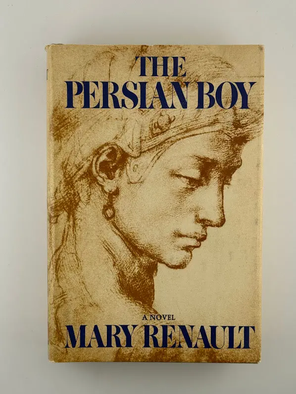 Mary Renault'S Historical Fiction The Persian Boy 1