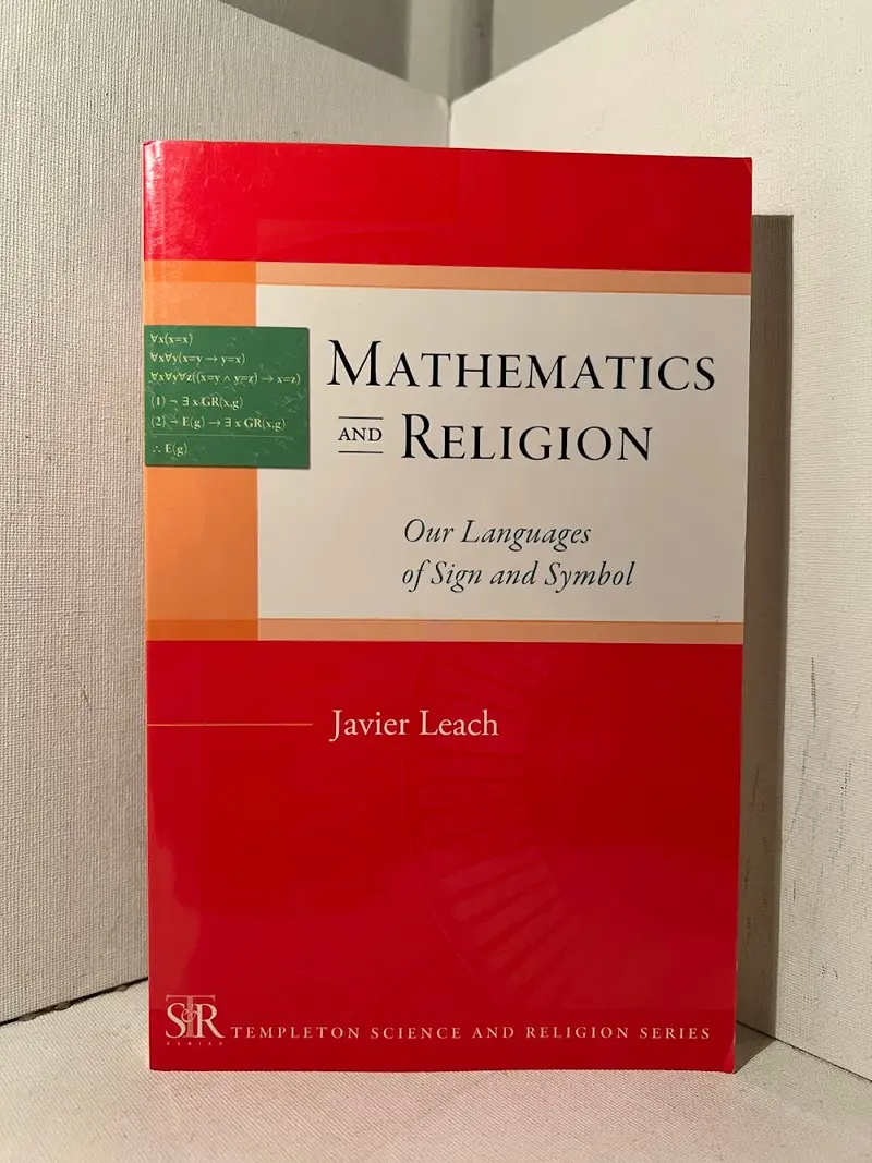 Mathematics And Religion: Our Languages Of Sign And Symbol By Javier Leach 1