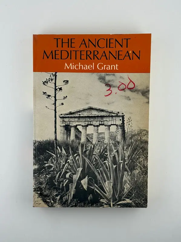 Michael Grant'S History Of The Ancient Mediterranean World 1