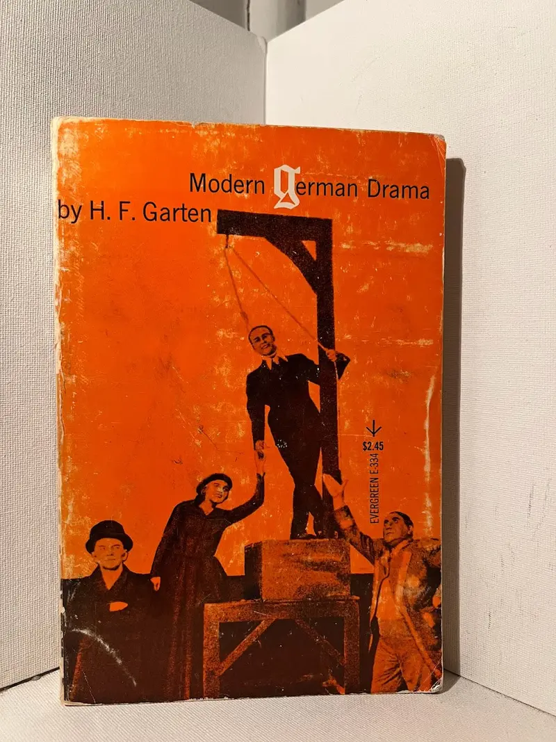 Modern German Drama: An Introduction By H. F. Garten 1