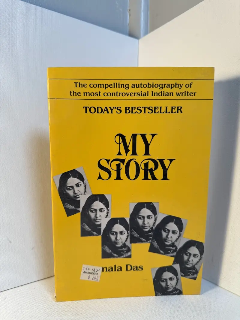 My Story: The Autobiography Of Kamala Das, Indian Poet And Feminist Voice 1