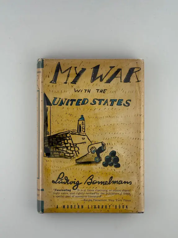 My War With The United States: A Memoir By Ludwig Bomelmans 1