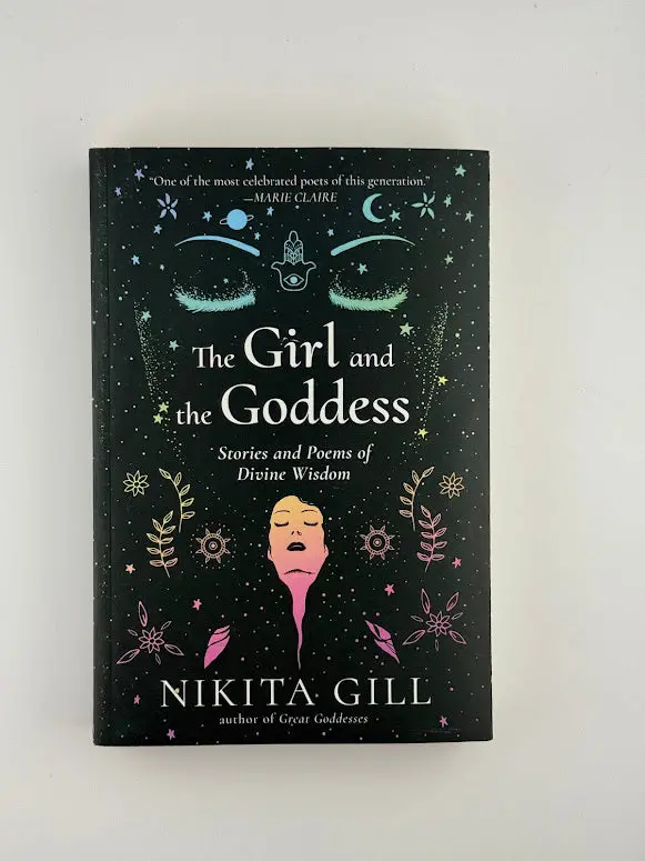 Myth And Femininity: The Girl And The Goddess By Nikita Gill 1