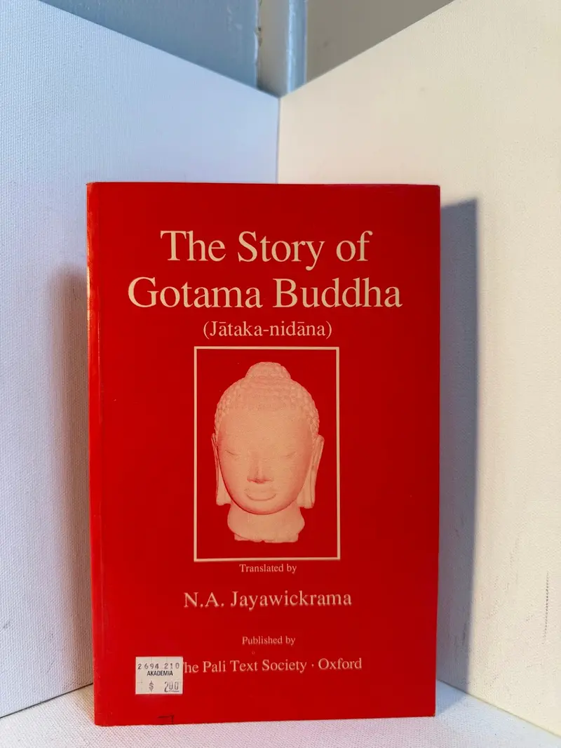 N.A. Jayawickrama'S Translation Of The Story Of Gotama Buddha 1