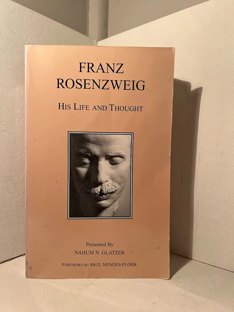 Nahum N. Glatzer'S Franz Rosenzweig: His Life And Thought Biography 1