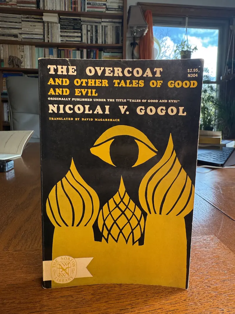 Nikolai Gogol'S The Overcoat And Other Tales Of Good And Evil 1