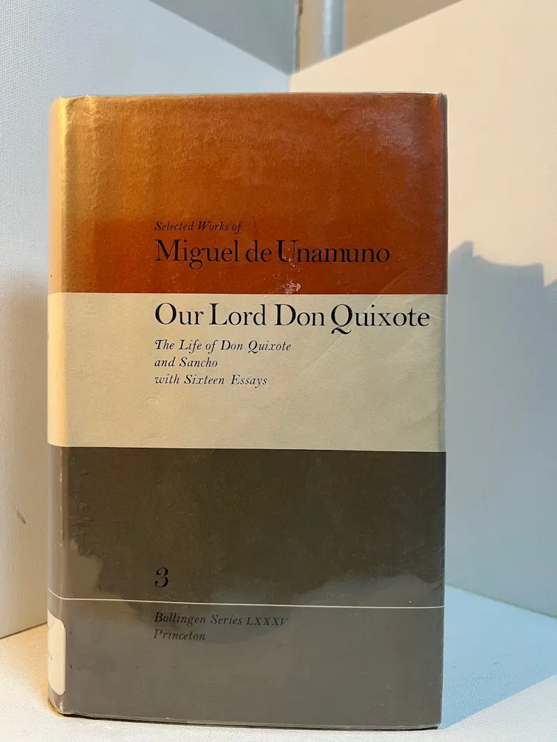 Our Lord Don Quixote: A Philosophical Novel By Miguel De Unamuno 1