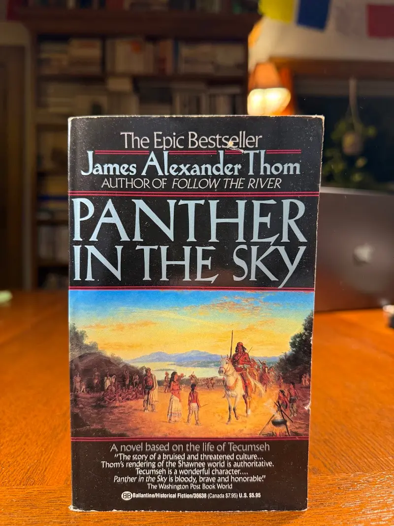 Panther In The Sky: James Alexander Thom’S Epic Of Tecumseh 1