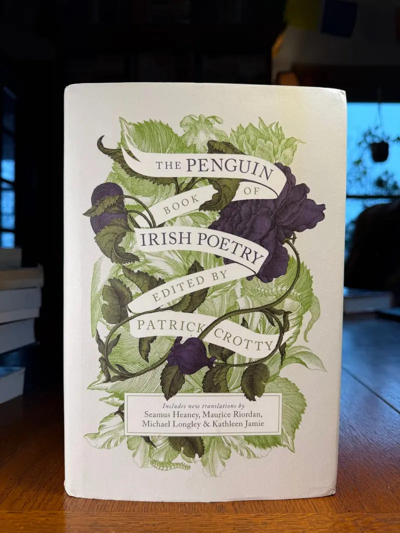 Patrick Crotty'S The Penguin Book Of Irish Poetry: A Definitive Anthology 1