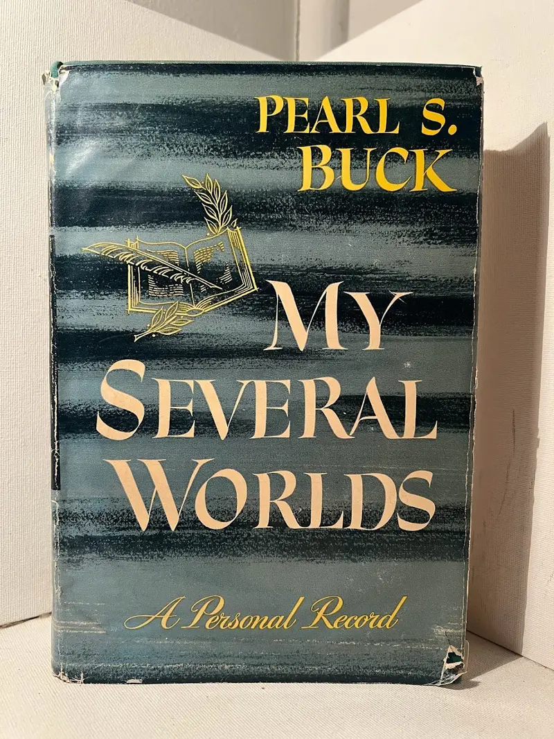 Pearl S. Buck'S Memoir: My Several Worlds – A Life Between Cultures 1