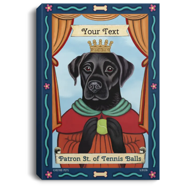 Personalized Black Labrador Canvas – 'Patron Saint Of Tennis Balls' Custom Dog Art (8X12) 1