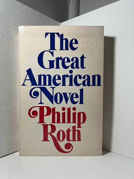 Philip Roth'S The Great American Novel Satire 1