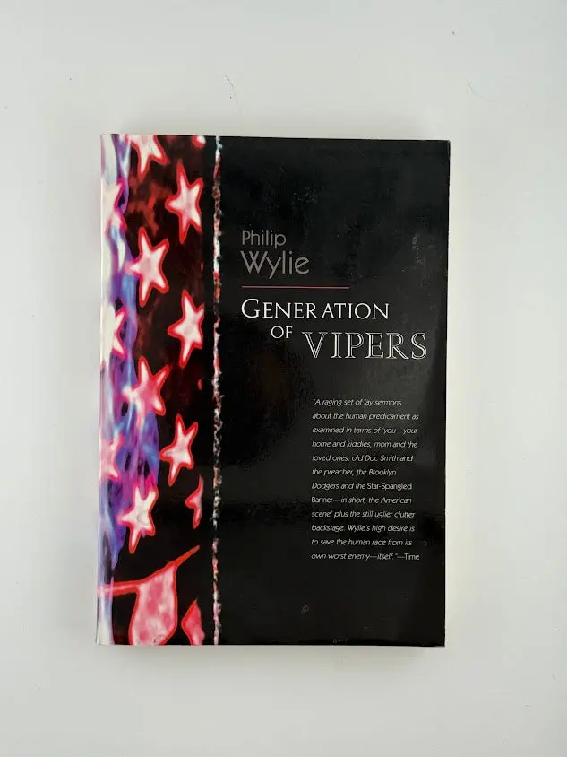 Philip Wylie'S Generation Of Vipers 1