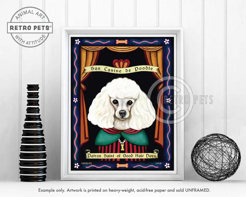 Poodle Patron Saint Of Good Hair Days Art Print By Krista Brooks – Elegant & Stylish Canine Portrait 1